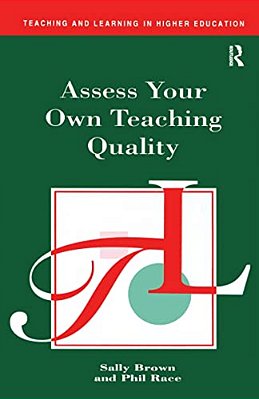 Assess Your Own Teaching Quality-..