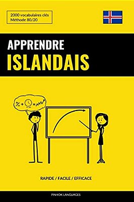 Apprendre L'Islandais - Rapide/Facile/efficace: 2000 Vocabulaires Clés-..