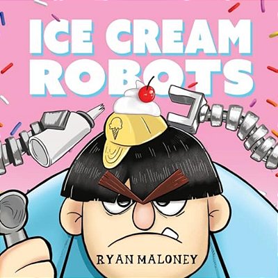Ice Cream Robots-..