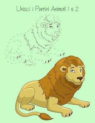 Animali In Stile "Unisci I Puntini" Per Bambini 1 & 2-..