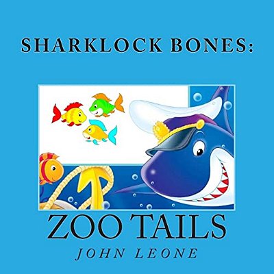 Sharklock Bones: Zoo Tails-..