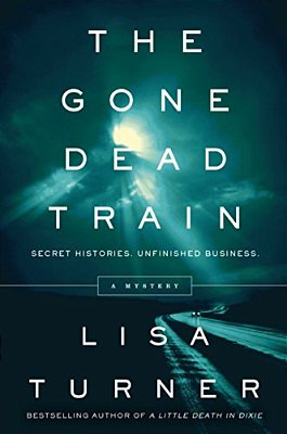 The Gone Dead Train: A Mystery-..