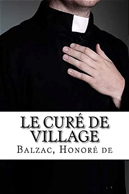 Le Curé De Village-..