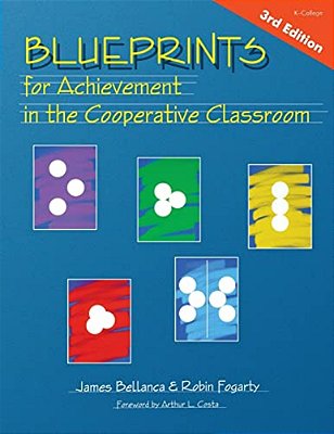 Blueprints For Achievement In The Cooperative Classroom-..