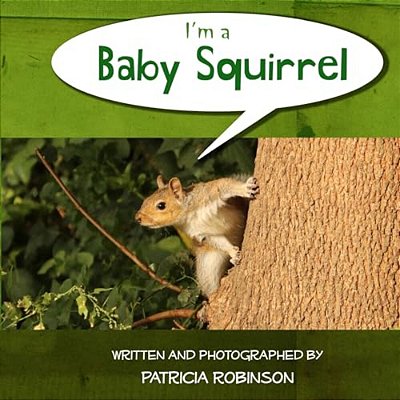 I'm A Baby Squirrel-..