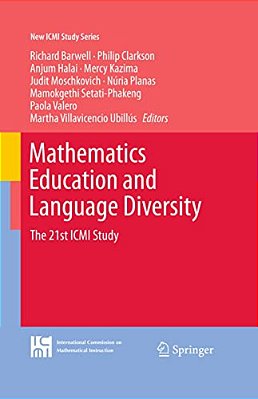 Mathematics Education And Language Diversity: The 21St Icmi Study-..