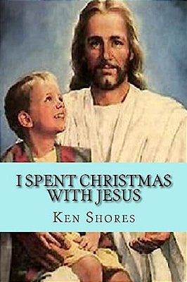 I Spent Christmas With Jesus-..