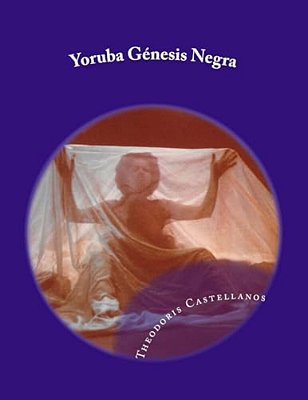Yoruba Génesis Negra-..
