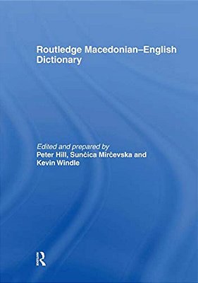 The Routledge Macedonian-English Dictionary-..