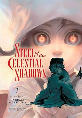 Steel Of The Celestial Shadows, Vol. 3-..