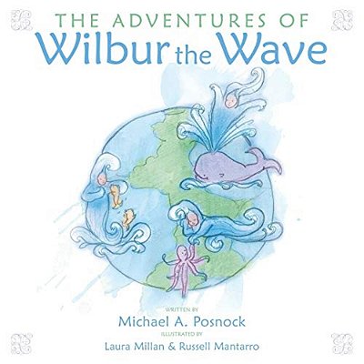 The Adventures Of Wilbur The Wave-..