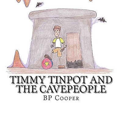 Timmy Tinpot And The Cavepeople-..