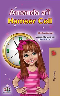 Amanda And The Lost Time (Welsh Children's Book)-..