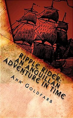 Ripple Rider: An Anguillan Adventure In Time-..