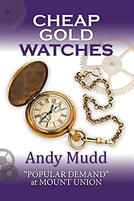 Cheap Gold Watches: "Popular Demand" At Mount Union-..