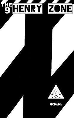 The 9 Henry Zone-..