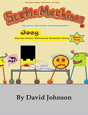 Scoticmachines: Joey: And The Ericas' Whitebread Sandwich Frenzy-..