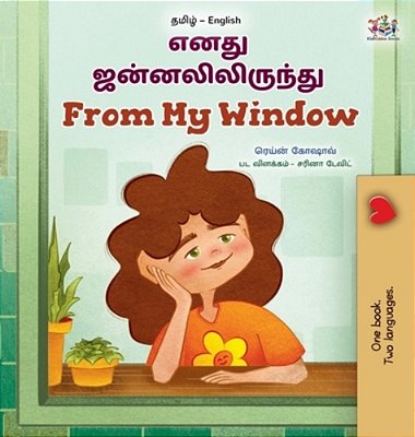 From My Window (Tamil English Bilingual Kids Book)-..