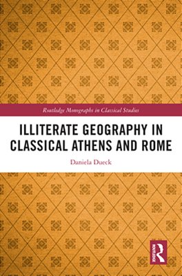 Illiterate Geography In Classical Athens And Rome-..
