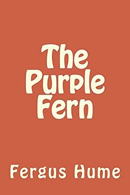 The Purple Fern-..