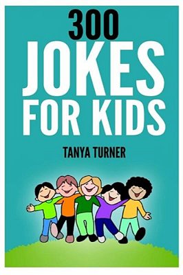 300 Jokes For Kids-..