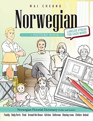Norwegian Picture Book: Norwegian Pictorial Dictionary (Color And Learn)-..