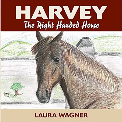 Harvey The Right Handed Horse-..