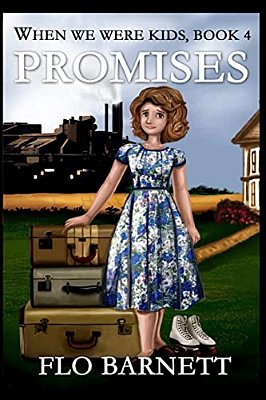 Promises (When We Were Kids, Book 4)-..
