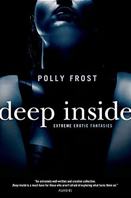 Deep Inside: Extreme Erotic Fantasies-..