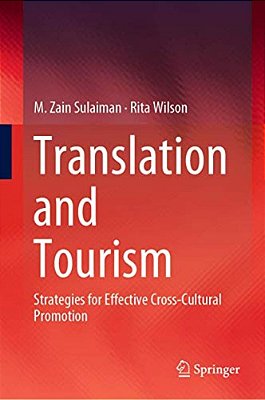 Translation And Tourism: Strategies For Effective Cross-Cultural Promotion-..