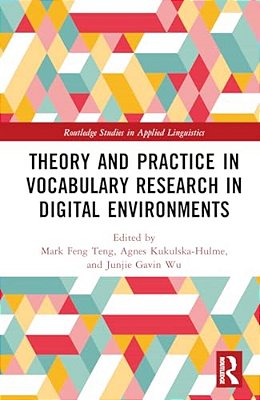 Theory And Practice In Vocabulary Research In Digital Environments-..