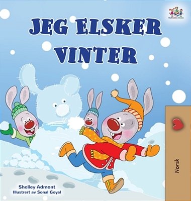 I Love Winter (Norwegian Book For Kids)-..
