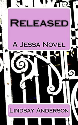 Released: A Jessa Novel-..