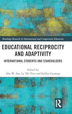Educational Reciprocity And Adaptivity: International Students And Stakeholders-..