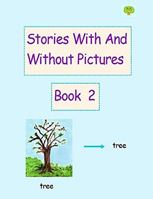 Stories With And Without Pictures Book 2-..