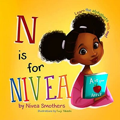 N Is For Nivea: Learn The Alphabets With Me!-..