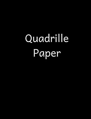 Quadrille Paper: Quad Rule Graph Paper,8.5 X 11 (4X4 Graph Paper) 100 Pages-..