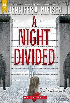 A Night Divided (Scholastic Gold)-..
