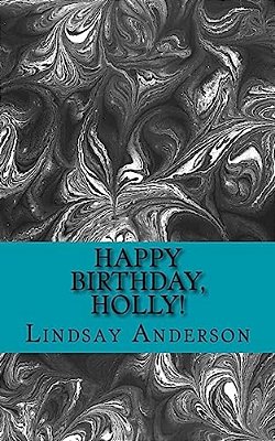 Happy Birthday, Holly!-..