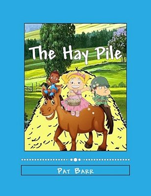 The Hay Pile-..