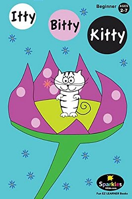 Itty Bitty Kitty: The Cutest Little Kitty In The World-..