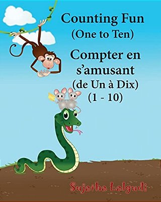 Counting Fun. Compter En S'Amusant: Children's Picture Book English-French (Bilingual Edition), French Children's Book, French Baby Book, Childrens Fr-..