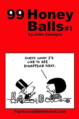 99 Honeyballs #1: 99 Great And Funny Cartoons. -..