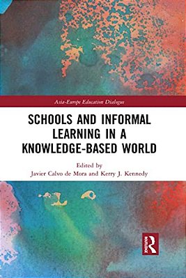 Schools And Informal Learning In A Knowledge-Based World-..