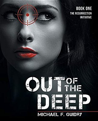 Out Of The Deep: Book One-..