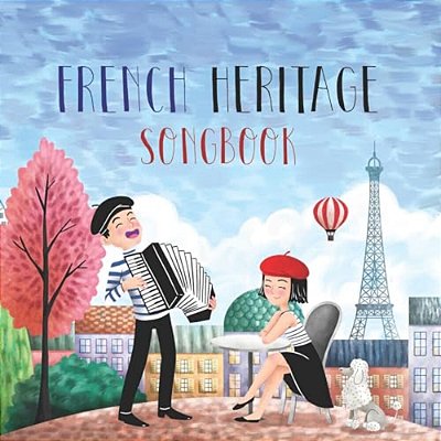 French Heritage Songbook-..