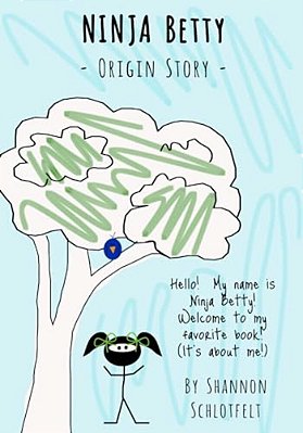 Ninja Betty - Origin Story-..
