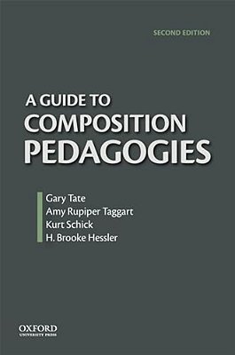 Guide To Composition Pedagogies-..