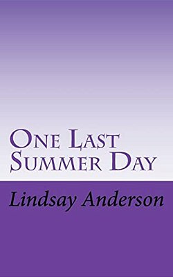 One Last Summer Day-..