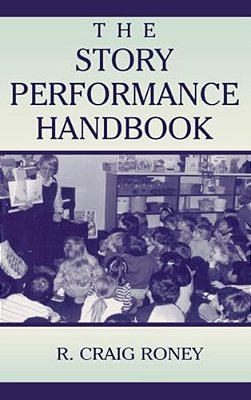 The Story Performance Handbook-..